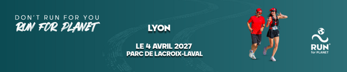 banner Run for Planet #7 Lyon 