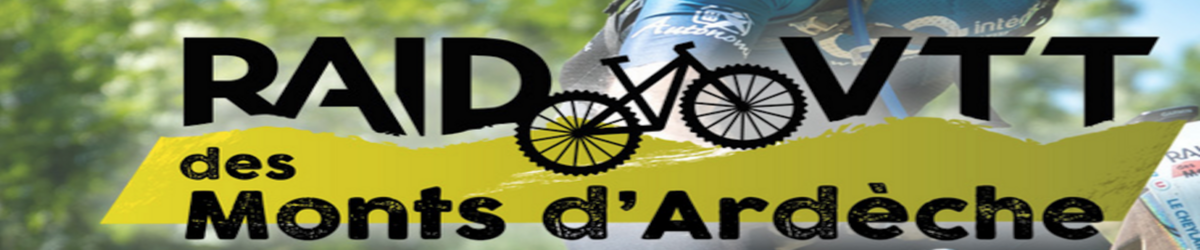 banner 24ème RAID VTT DES MONTS D'ARDECHE